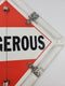 Metal Dangerous RED Semi Truck Trailer Sign White Base