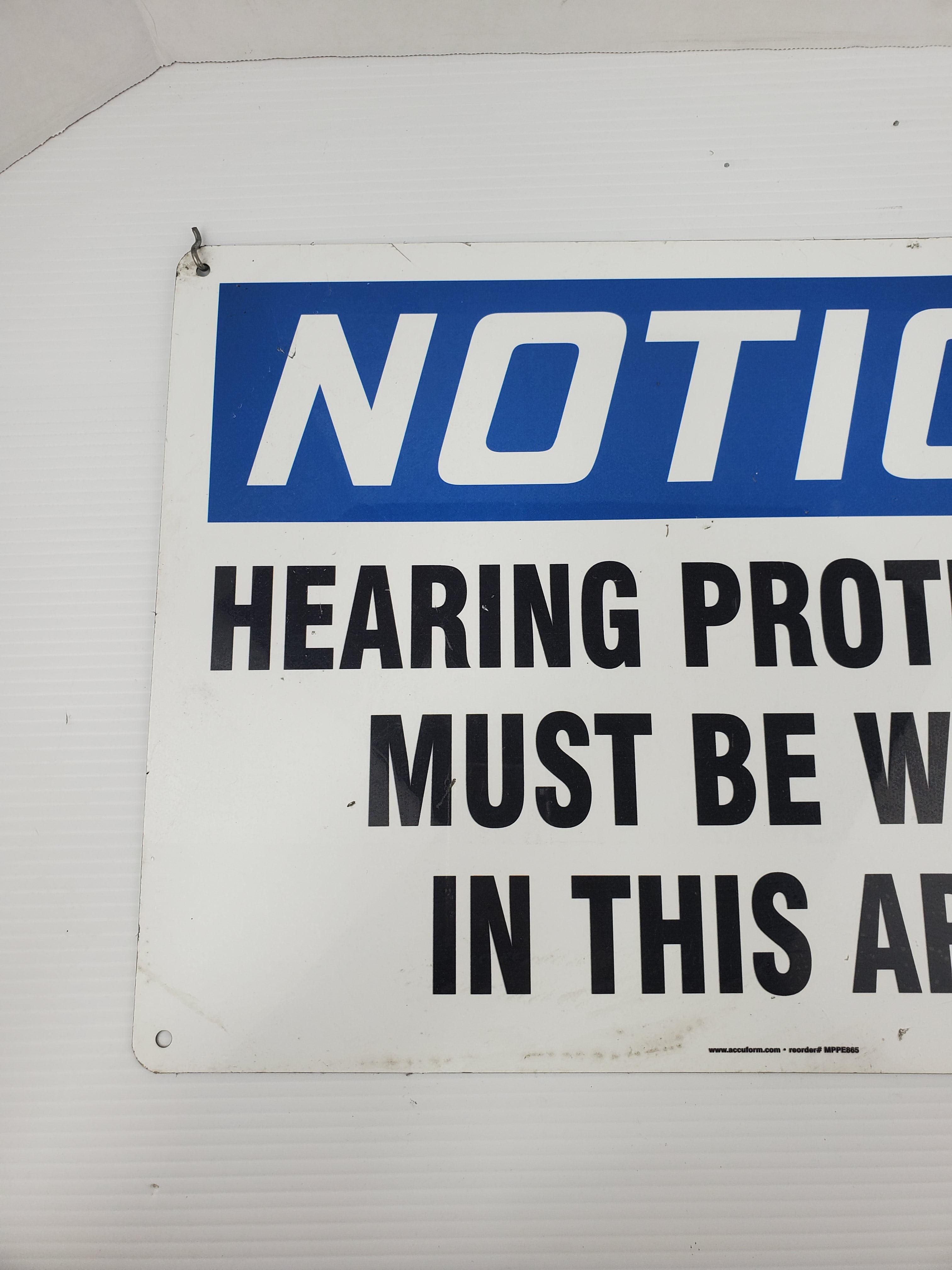 MPPE865 Metal Hanging NOTICE Sign - Hearing Protection Must Be Worn In This Area