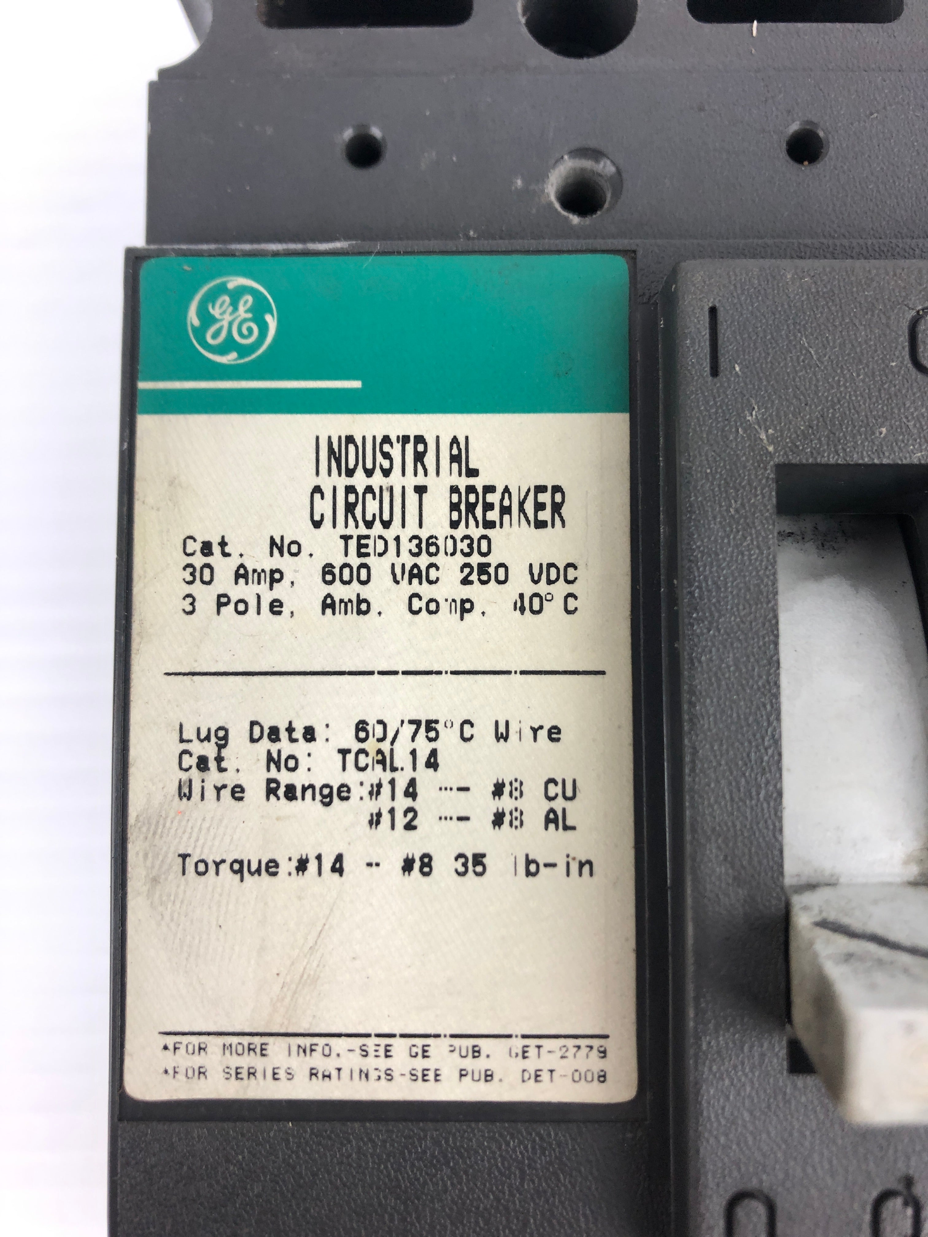 General Electric TED136030 Industrial Circuit Breaker 600VAC 250VDC 30A 3P