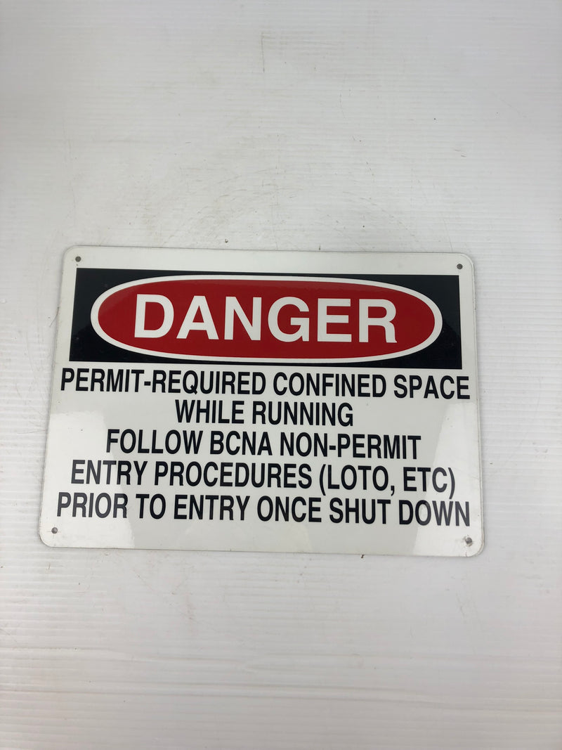 DANGER Permit-Required Confined Space While Running Metal Sign 14" x 10"