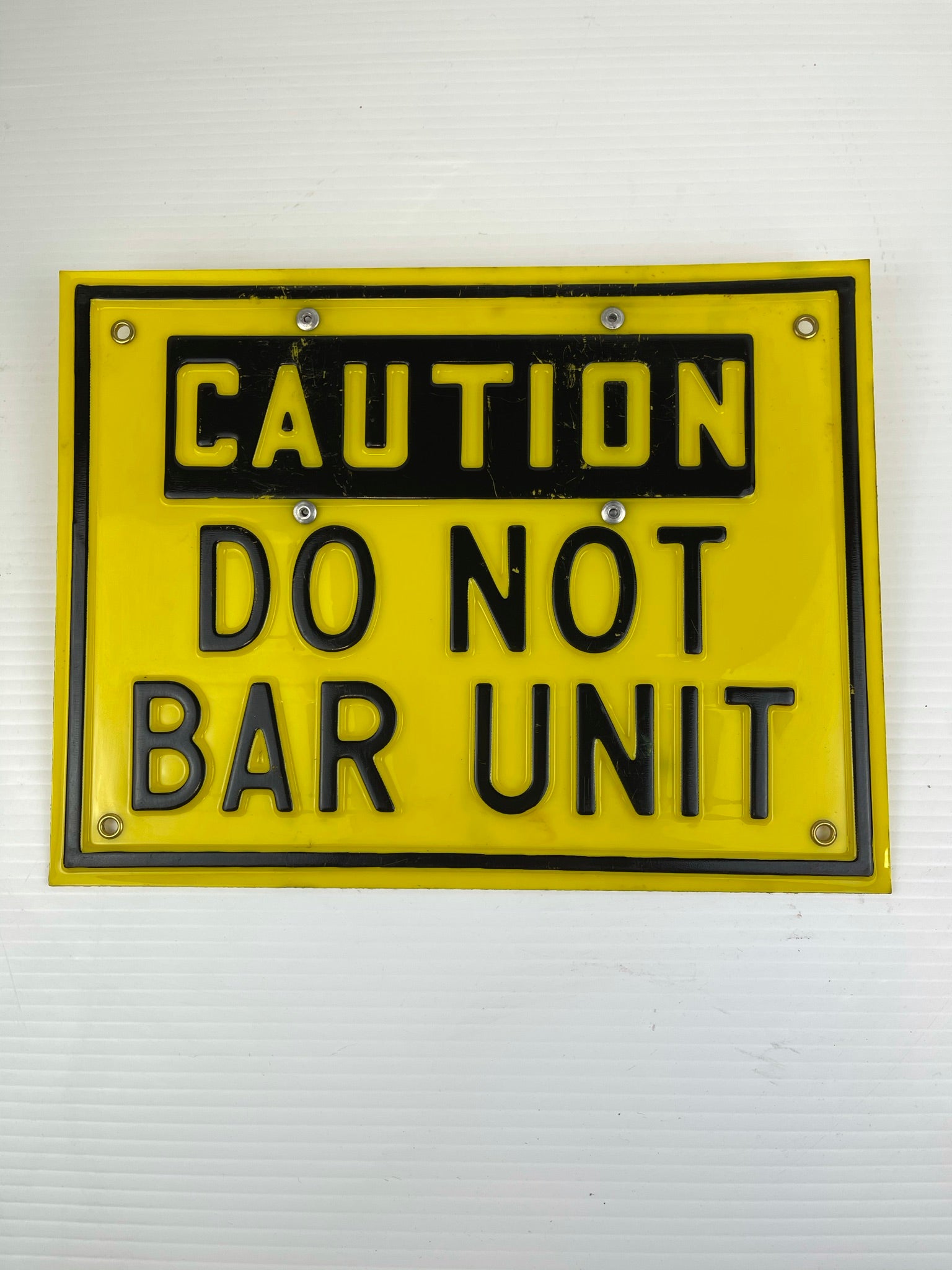 Industrial Sign 9-1/2" x 12-1/2" "Caution Do Not Bar Unit" Yellow and Black