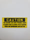 Caution Yellow Metal Adhesive Sign 5"L x 2"W (Lot of 15)