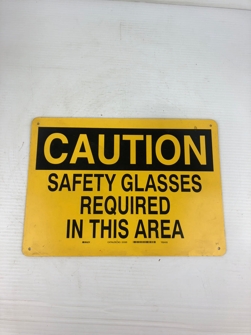 Brady 22595 Plastic Sign "Caution Safety Glasses Required In This Area" 14 x 10"