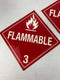 #310 Flammable 3 Red Placard Sign 11" x 11" - Lot of 2