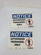 Grainger Condor 472T92 Notice Authorized Personnel Only Plastic Signs - Lot of 2