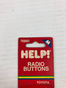 HELP! 76890 Interior Radio Buttons For Toyota - Lot of 2