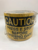 Brady Caution Stickers "Press E Stop Before Opening Gate" Yellow 3-1/2" x 5"