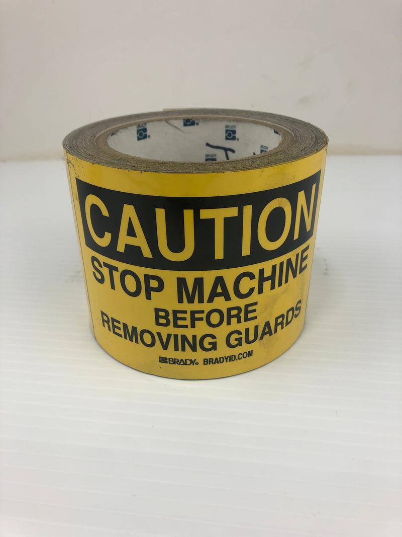 Brady Caution Stickers "Stop Machine Before Removing Guards" Yellow 3-1/2" x 5"