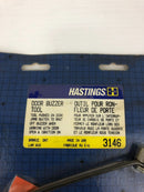 Hastings 3146 Door Buzzer Tool