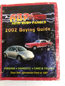 ABP Auto Body Panels 2002 Buying Guide