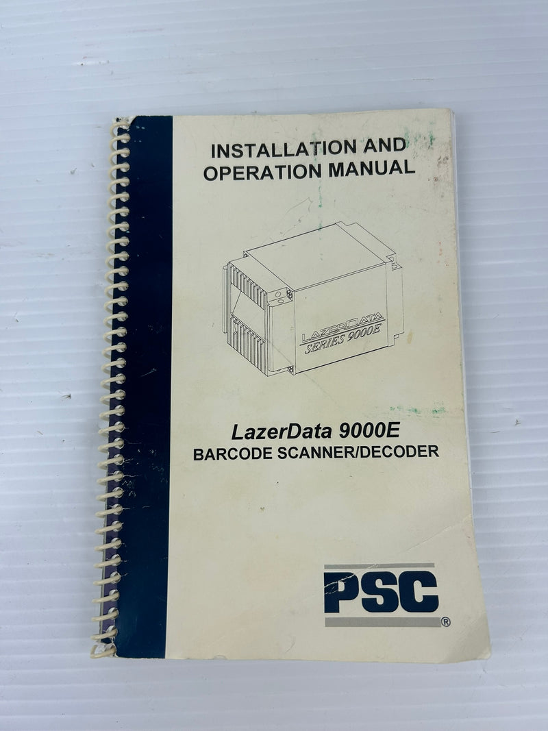 PSC LazerData 9000E Barcode Scanner Installation and Operation Manual 7902033