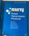 Maury Standard Products Catalog Power Transmission Catalog Lot