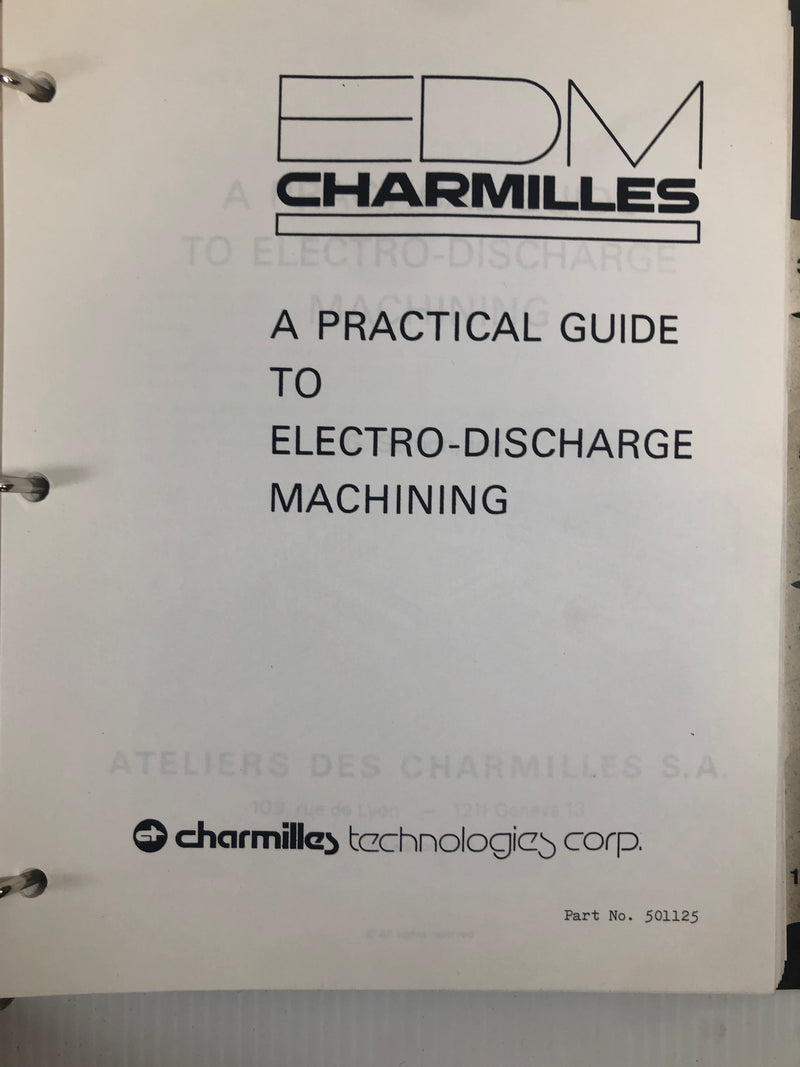 Charmilles Technologies Guide EDM Manual Form 2-LC Isocut of Use Isopulse