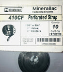 Minerallac Perforated Strap 10' Coil 410CF