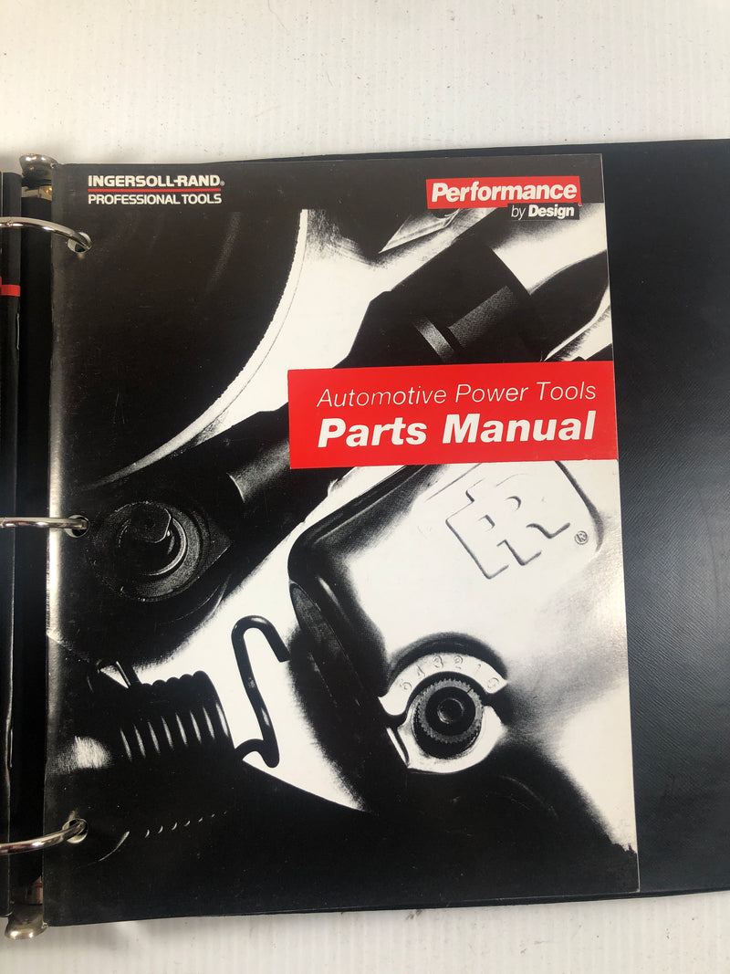 Ingersoll-Rand Automotive Power Tools IRAX Parts Manual Binder