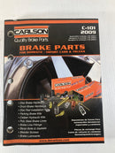 Carlson Quality Brake Parts For Domestic & Import Cars and Trucks C-101 2009