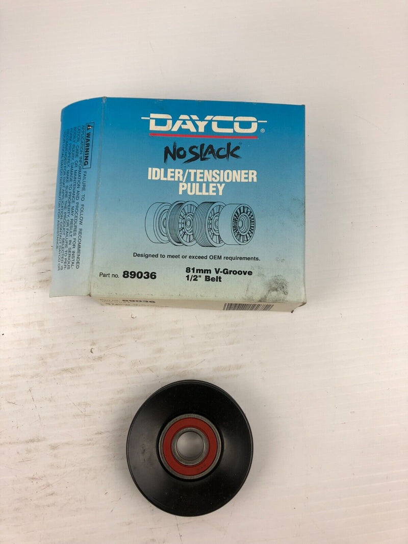 Dayco 89036 No Slack Idler/Tensioner Pulley 81mm V-Groove 1/2" Belt