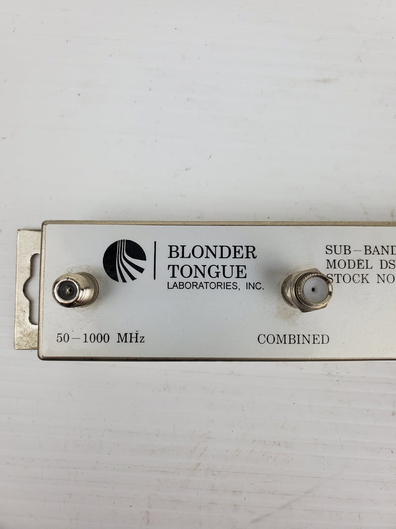 Blonder Tongue Laboratories DSV 4375 Sub-Band Diplexer 50-1000MHz DC-30