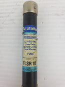 Littelfuse FLSR 10 Indicator Time Delay Current Limiting Dual Element Fuse