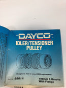 Dayco 89014 No Slack Idler/Tensioner Pulley 109mm 6 Groove with Flange