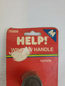 Help! 76998 Window Handle Interior Fits Toyota Models Years 72-92